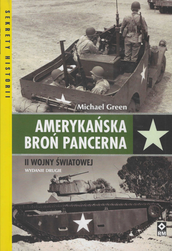 Stara Szuflada Amerykańska broń pancerna II wojny światowej